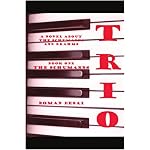 TRIO: A NOVEL ABOUT THE SCHUMANNS AND BRAHMS book cover
