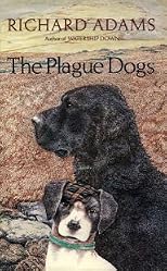 Plague Dogs.