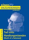 K&ouml;nigs Erl&auml;uterungen und Materialien, Bd.142, Tod eines Handlungsreisenden: Death of a Salesman - Arthur Miller, Reiner Poppe