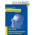 K�nigs Erl�uterungen und Materialien, Bd.142, Tod eines Handlungsreisenden: Death of a Salesman