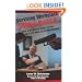 Surviving Workplace Violence: What to Do Before a Violent Incident; What to Do When the Violence Explodes