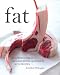 Books : Fat: An Appreciation of a Misunderstood Ingredient with Recipes