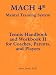 Search : MACH 4® Mental Training System Tennis Handbook and Workbook II for Coaches, Parents, and Players