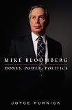 Mike Bloomberg: Money, Power, Politics
