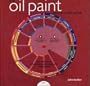 The Oil Paint Color Wheel Book