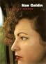 Nan Goldin: I'll Be Your Mirror