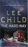 Hard Way (Jack Reacher, No. 10)