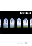 Persuasion (Large Print Edition)