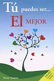 Tu puedes ser... el mejor/ You Could be the Best