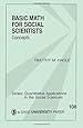 Basic Math for Social Scientists: Concepts (Quantitative Applications in the Social Sciences)