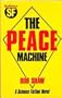 The Peace Machine