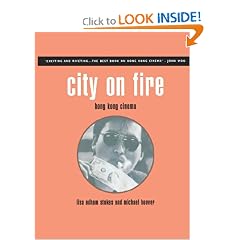 City on Fire: Hong Kong Cinema