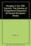 Hungary in the late eighteenth century : the decline of enlightened despotism
