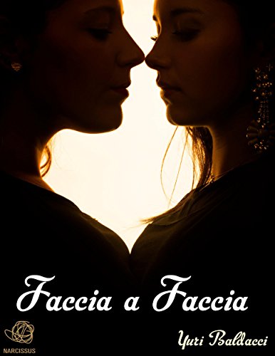 Faccia a Faccia (Italian Edition)