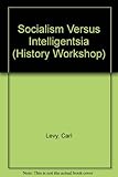 Socialism and the intelligentsia, 1880-1914