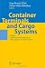 Container Terminals and Cargo Systems: Design, Operations Management, and Logistics Control Issues