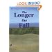 The Longer the Fall: The Vampires of New England Series