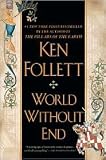 World Without End Publisher: Signet; Reprint edition