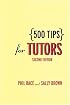500 Tips for Tutors (500 Tips)