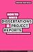 How to Write Dissertations & Project Reports (Smarter Study Skills)