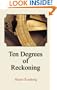 Ten Degrees of Reckoning