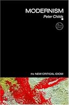 Modernism  (New Critical Idiom)