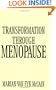 Transformation Through Menopause