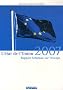 L'�tat de l'Union : Rapport Schuman 2007 sur l'Europe