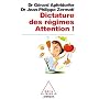 Dictature des r�gimes : Attention !