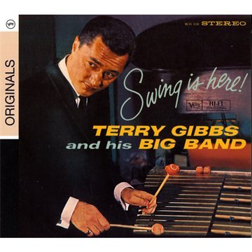 Terry Gibbs - Swing Is Here - Zortam Music
