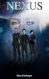 Nexus - Band 1 (German Edition)