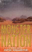Monster Nation: A Zombie Sequel