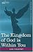 The Kingdom of God is Within You