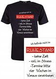 T-Shirt ICH BEFINDE MICH IM RUHESTAND / Gr. S,M,L,XL,XXL in 5 Farben