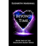Beyond Time (Highland Secret Series)by Elizabeth Marshall