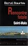 Rencontre fatale � Saint-Malo