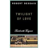 twilight of love travels with turgenev