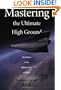 Mastering the Ultimate High Ground: Next Steps in the Military Uses of Space