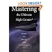 Mastering the Ultimate High Ground: Next Steps in the Military Uses of Space