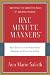 One Minute Manners: Quick Solutions to the Most Awkward Situations You'll Ever Face at Work
