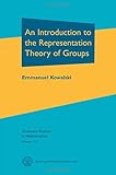 An introduction to the representation theory of groups