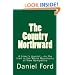 The Country Northward: A Hiker's Journal, On the Trail in the White Mountains of New Hampshire