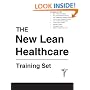 The New Lean Health care  participant guide.