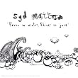 Fever in winter, shiver in June - Maxi CD