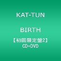 BIRTH(初回限定盤2)(DVD付)