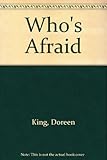 Who's afraid?
