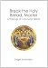 BREAK THE HOLY BREAD, MASTER: A Theology of Communion Bread