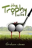 The trophy wife