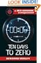 Ten Days to Zero (Ben Maddox)
