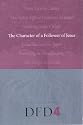The Character of a Follower of Jesus (Design for Discipleship)